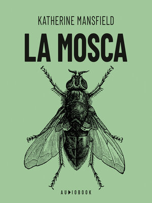 cover image of La mosca